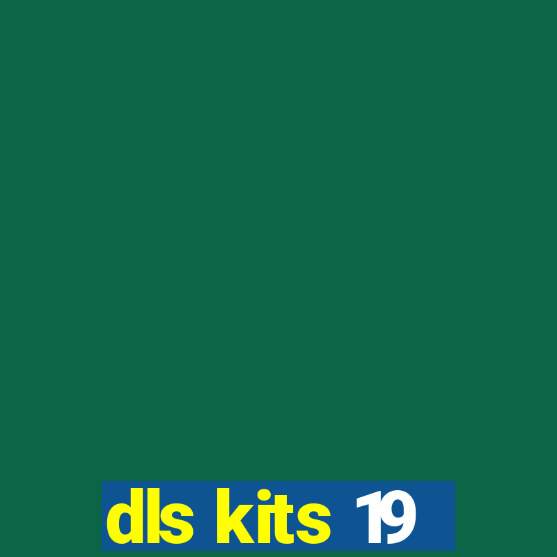 dls kits 19